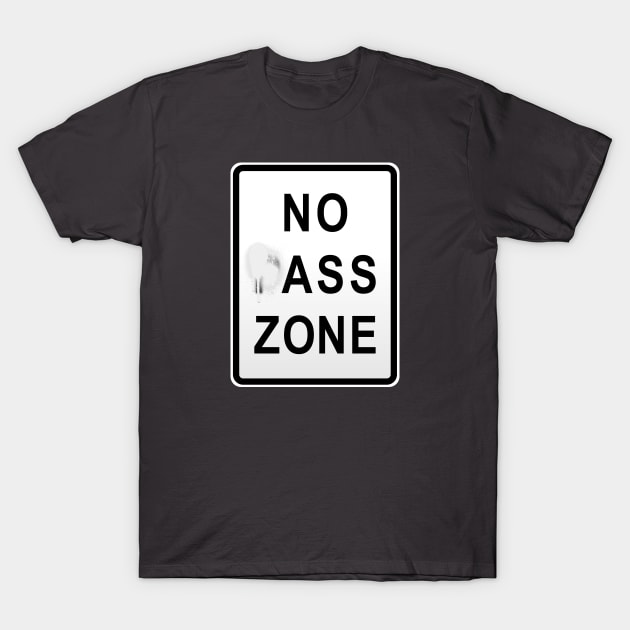 No pAss Zone T-Shirt by doomthreads